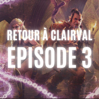 Arrêt au temple - Retour à Clairval 3/6 - Chroniques Oubliées Fantasy 2